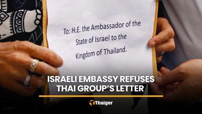 Thai Nationalist Group's Letter Rejected by Israeli Embassy
