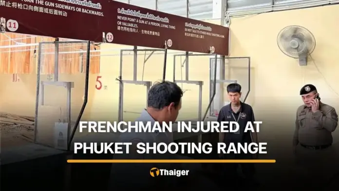 Frenchman Injured in Shooting Incident at Phuket Range